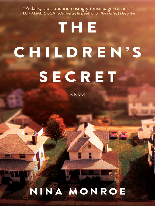 Title details for The Children's Secret by Nina Monroe - Wait list